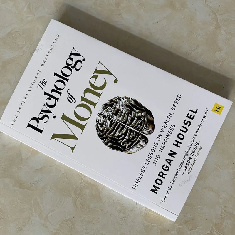 The Psychology of Money: Timeless Lessons on Wealth